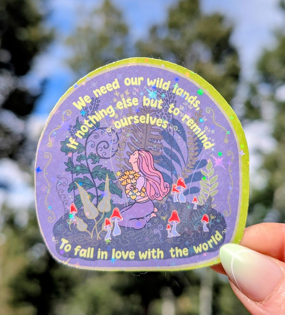 Support Wildland Firefighters, Climate Change, Protect Our Public Lands Glitter Vinyl Sticker, Wild Woman