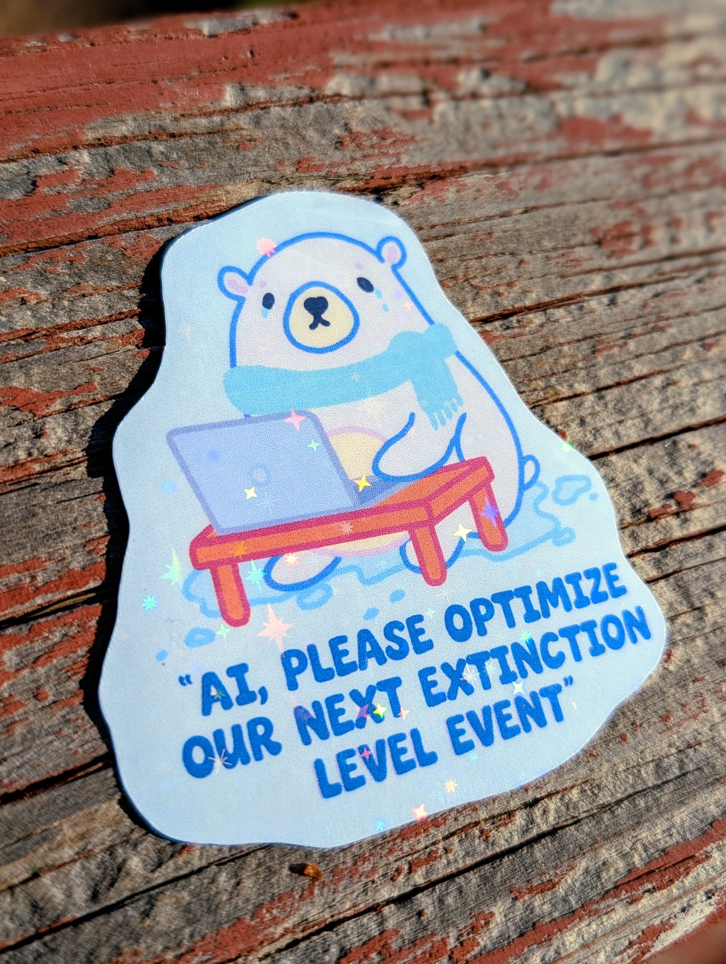 Anti AI, Climate Change Inspirational Conservation Vinyl Sticker