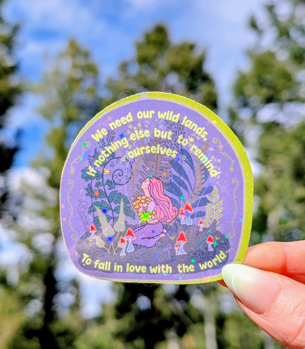 Support Wildland Firefighters, Climate Change, Protect Our Public Lands Glitter Vinyl Sticker, Wild Woman