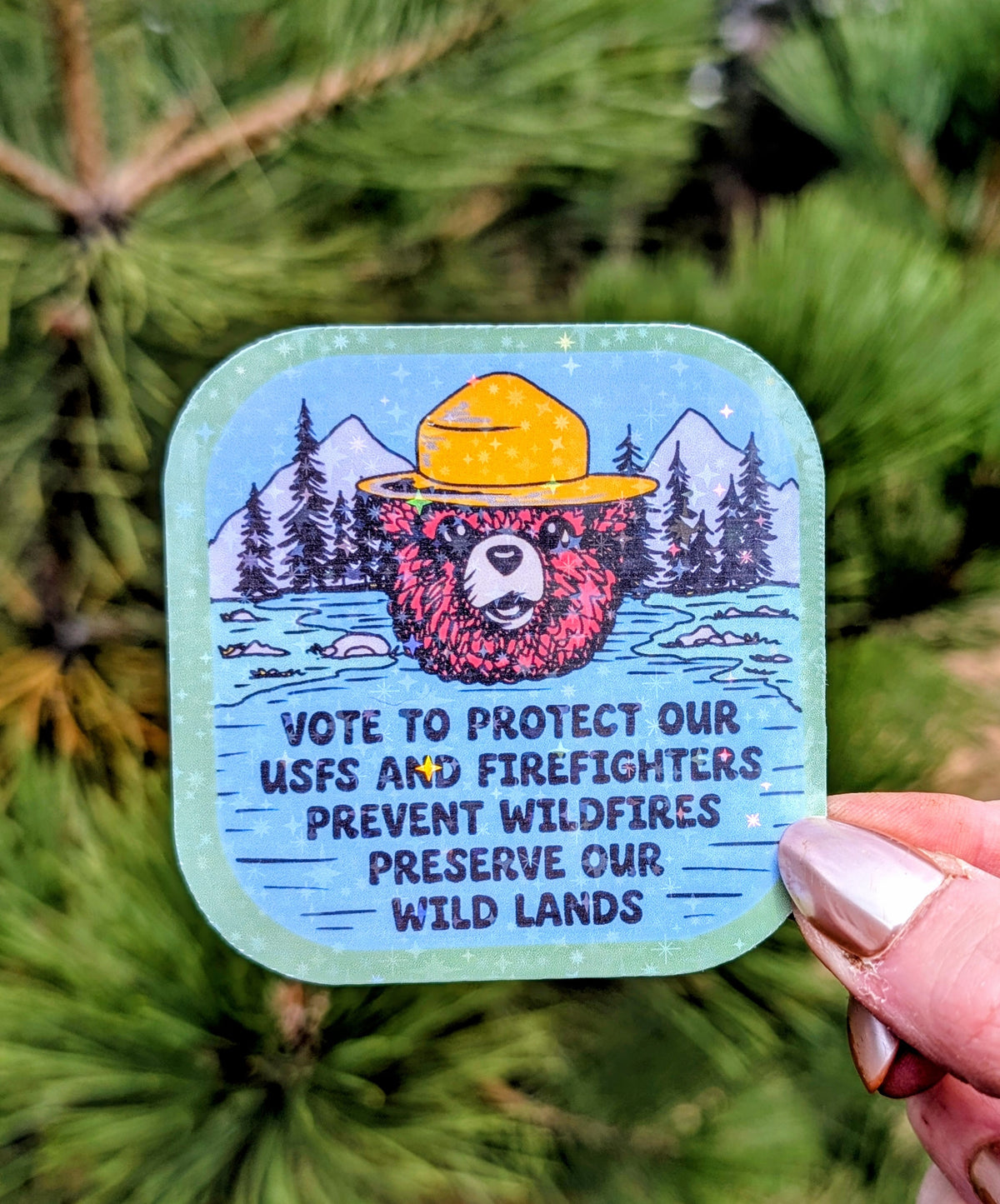 Support Wildland Firefighters, Climate Change, Protect Our Public Lands Glitter Vinyl Sticker