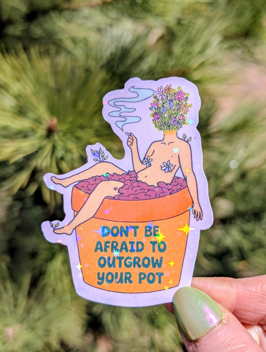 Outgrow Your Pot Feminist Vinyl Sticker