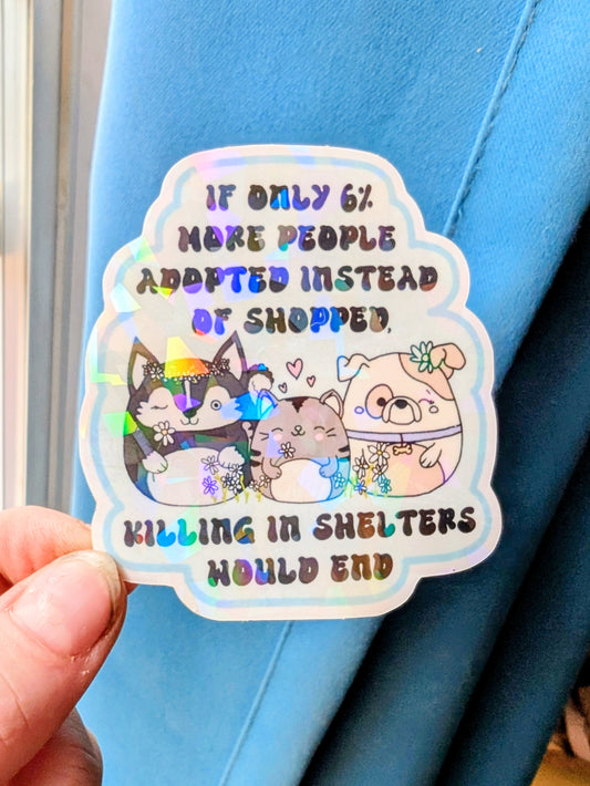 Adopt Don't Shop Feminist Vinyl Sticker