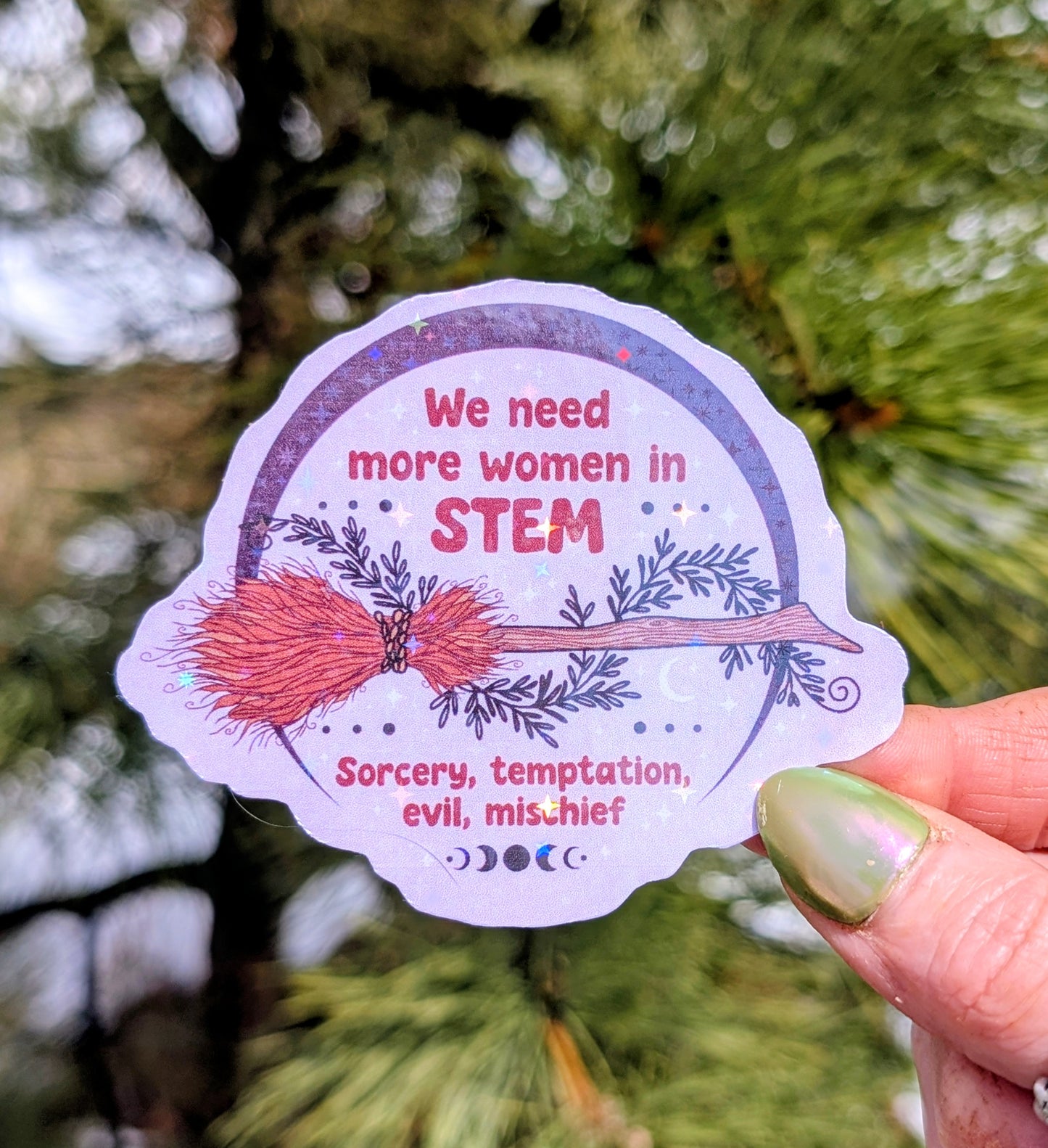 Witchy STEM Inspirational Feminist Vinyl Sticker