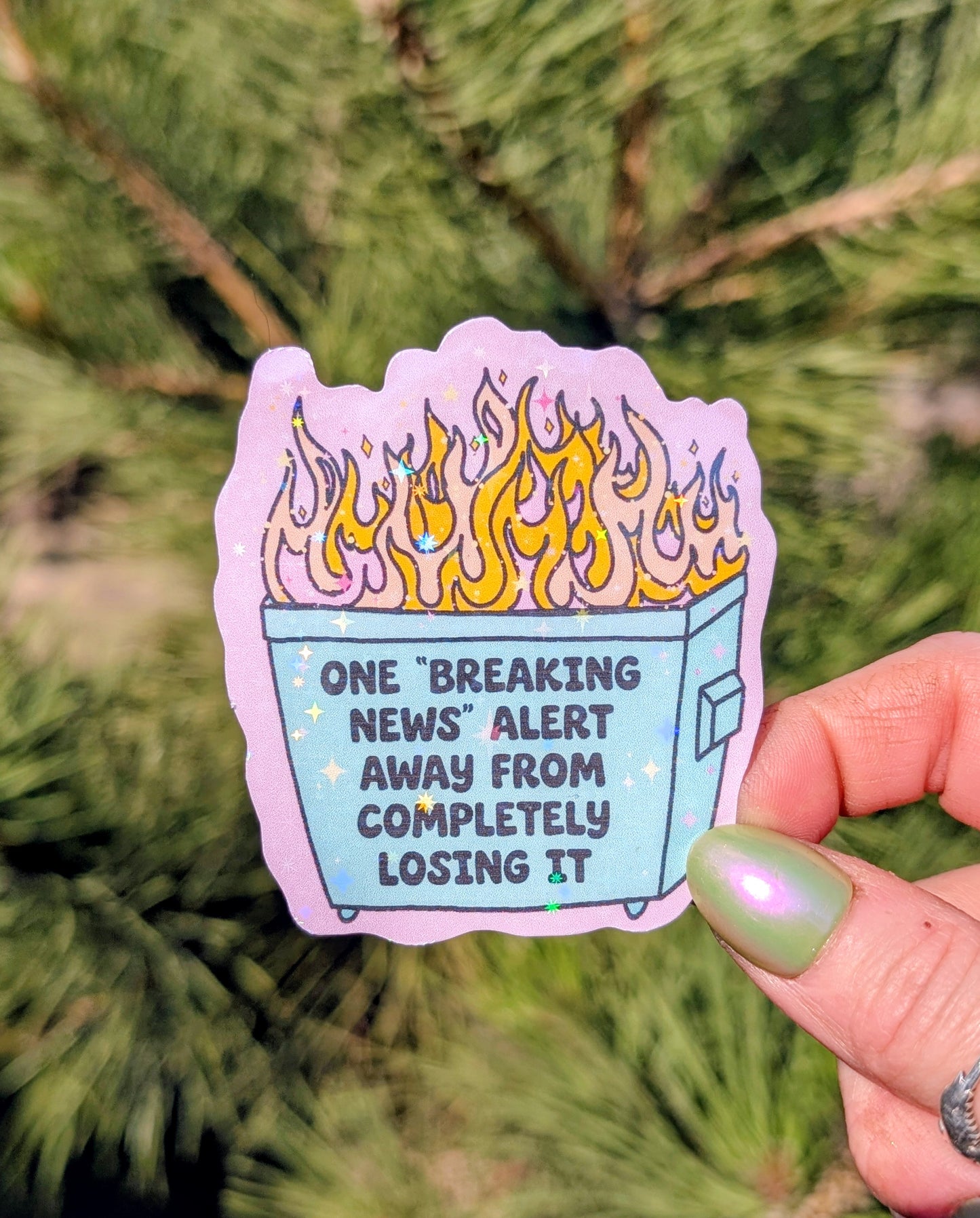 Perimenopausal Dumpster Fire, Anti Fascist Inspirational Feminist Vinyl Sticker