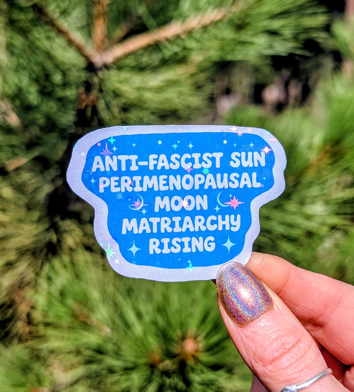 Perimenopausal Anti-fascist Inspirational Feminist Vinyl Sticker