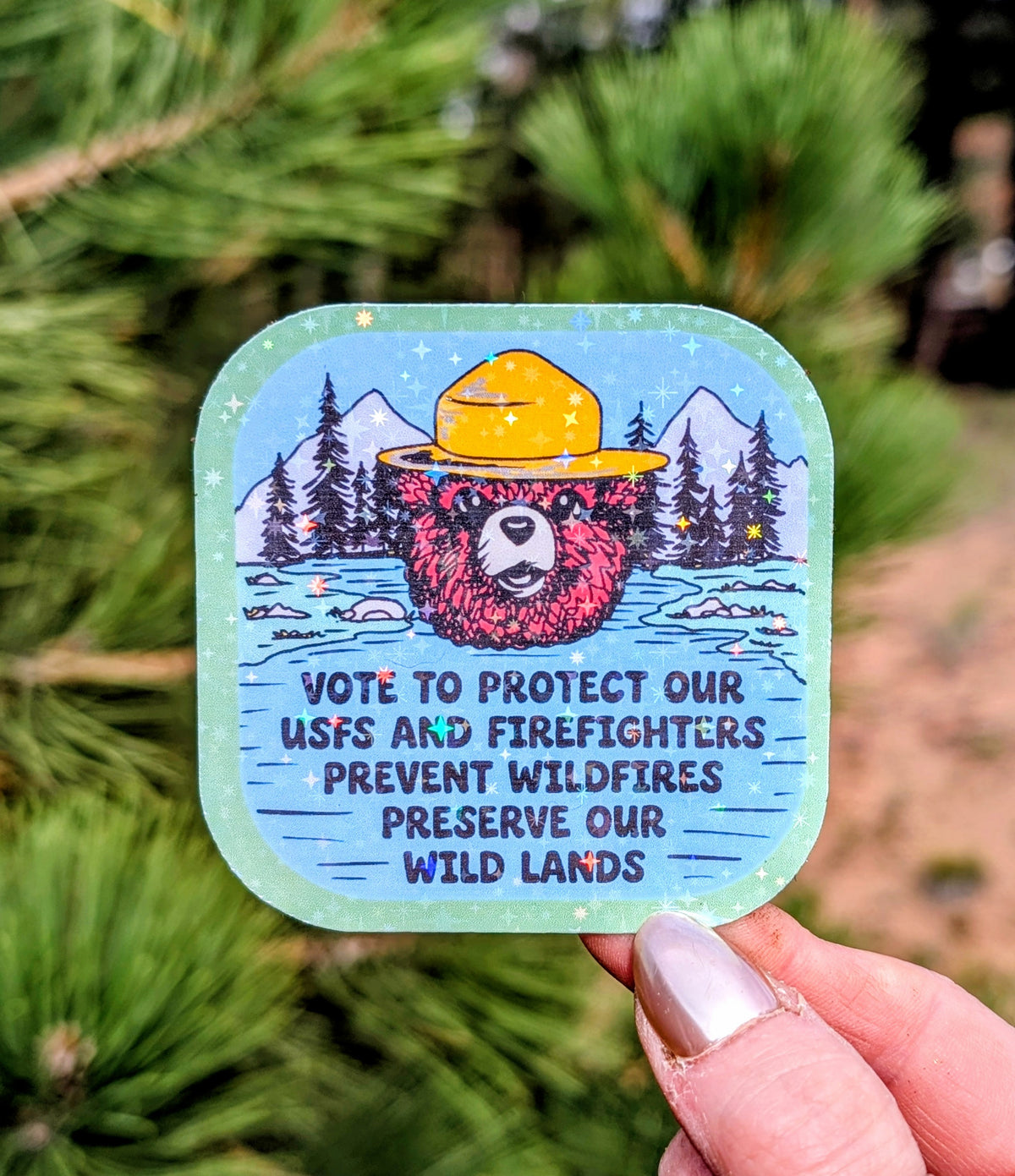 Support Wildland Firefighters, Climate Change, Protect Our Public Lands Glitter Vinyl Sticker