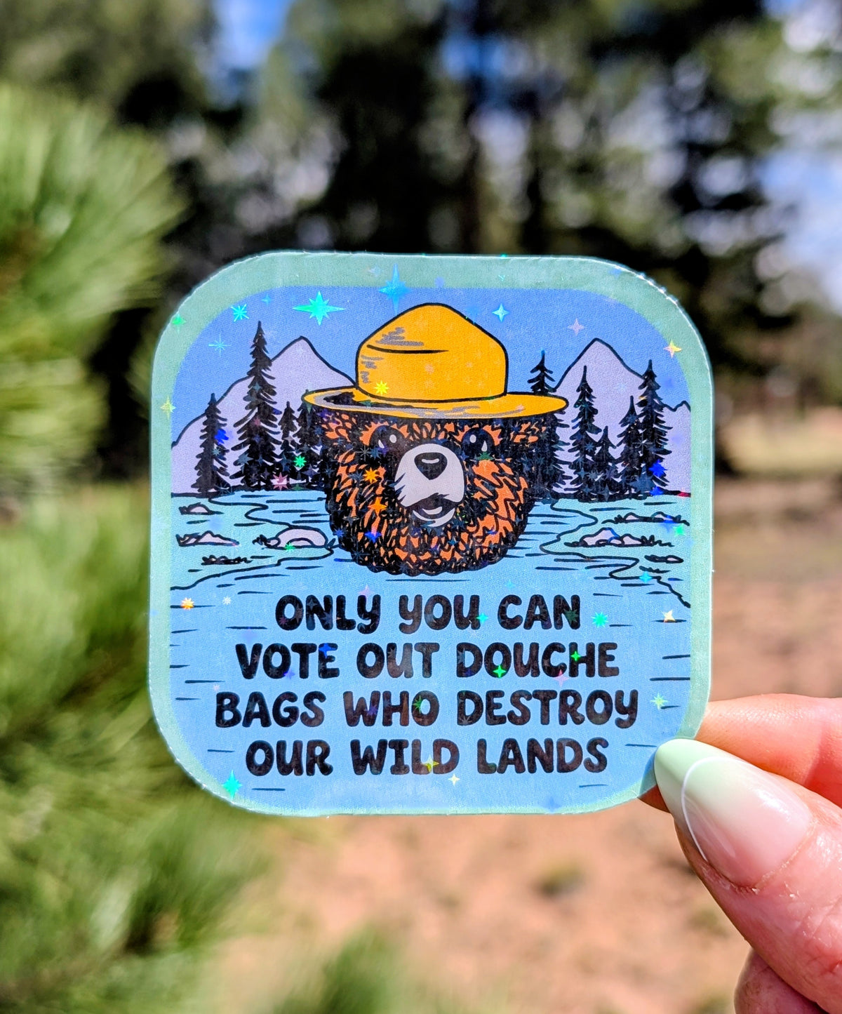 Support Wildland Firefighters, Climate Change, Protect Our Public Lands Glitter Vinyl Sticker